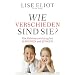 Wie verschieden sind sie?: Die Gehirnentwicklung bei M�dchen und Jungen