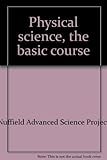Physical science, the basic course