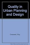 Quality in urban planning and design