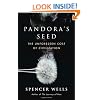 Pandora's Seed: The Unforeseen Cost of Civilization