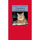 Tagebuch einer Katzevon "Remco Campert"