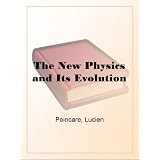 The New Physics and Its Evolution