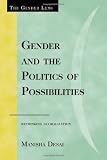Gender and the politics of possibilities : rethinking globalization