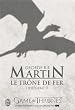 Le Tr�ne de fer : L'int�grale, tome 3