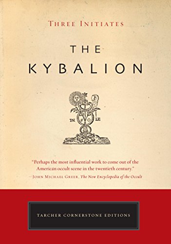 The Kybalion (Tarcher Cornerstone Editions)