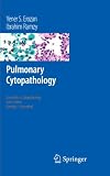 Pulmonary Cytopathology (Essentials in Cytopathology)