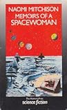 Memoirs of a spacewoman