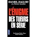 L'�nigme des tueurs en s�rie