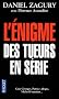 L'�nigme des tueurs en s�rie