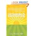 Vitamin D Prescription: The Healing Power of the Sun & How It Can Save Your Life