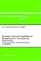 Dynamic General Equilibrium Modelling for Forecasting & Policy: a Practical Guide & Documentation of MONASH (Contributions to Economic Analysis Volume 256 (CEA ))