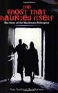 Ghost That Haunted Itself