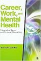 Career, Work, and Mental Health (Hardcover)
