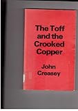 The Toff and the crooked copper