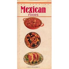 The Book of Mexican Foods