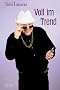 Voll im Trend