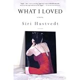 What I Loved: A Novelby Siri Hustvedt