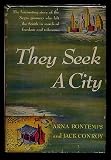They seek a city
