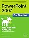 PowerPoint 2007 for Starters: The Missing Manual