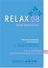  : Relax Guide 2008 Deutschland: Alle Hotels f&uuml;r Wellness und Gesundheit. 1283 Adressen getestet und kommentiert