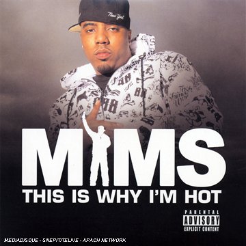 Mims - This Is Why im Hot  Wlt   07 - Zortam Music