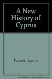 A new history of Cyprus : from the earliest times to the present day