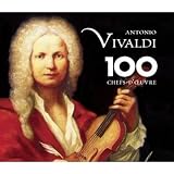 Vivaldi: 100 Chefs d`Œuvre