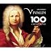 Vivaldi : Ses 100 chefs-d'oeuvre (Coffret 6 CD)