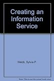 Creating an information service