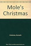 Mole's Christmas, or, Home sweet home