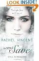 My Soul to Save (Soul Screamers - Book 2)