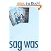 sag was