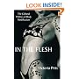 In the Flesh: The Cultural Politics of Body Modification