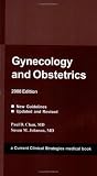 Gynecology and Obstetrics, 2008 Edition (Current Clinical Strategies)