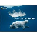 Polarweltenvon "Paul Nicklen"