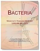 Bacteria: Webster's Timeline History, 3,000,000 BC - 1975