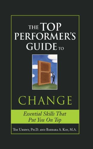 Top Performer's Guide to Change (Top Performers)