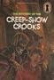 The Mystery of the Creep-Show Crooks (The Three Investigators Mystery Series No. 41)