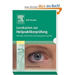 Heilpraktiker-Pr�fung: Lernkarten: Lernkarten. 300 Fragen und Antworten nach Organsystemen geordnet
