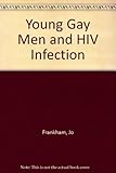 Young gay men and HIV infection