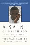 A Saint on Death Row: The Story of Dominique Green
