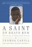 A Saint on Death Row: The Story of Dominique Green