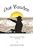 Out Yonder: Views, Voices, and Verses Out West