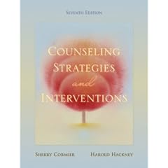 Counseling Strategies and Interventions (7th Edition)