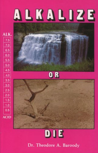 City Travel Guides Discounted  Books : Alkalize or Die