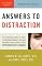 Answers to Distraction