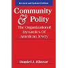 Community and Polity: The Organizational Dynamics of American Jewry (Jewish Communal and Public Affairs)