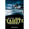 Das Tahiti-Projekt: �ko-Thriller
