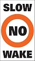 Taylor Made Products Sur-Mark Marker Buoy Label (Slow No Wake)