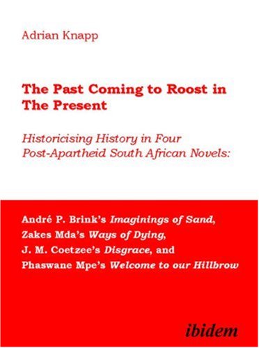 The Past Coming to Roost in the Present